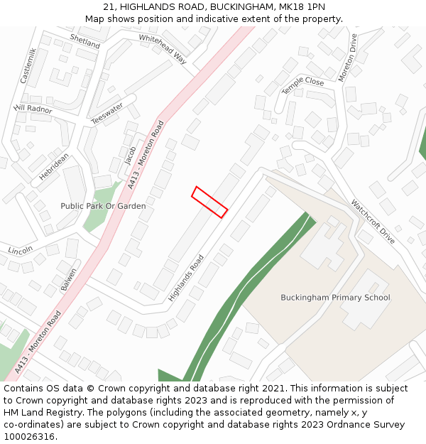 21, HIGHLANDS ROAD, BUCKINGHAM, MK18 1PN: Location map and indicative extent of plot