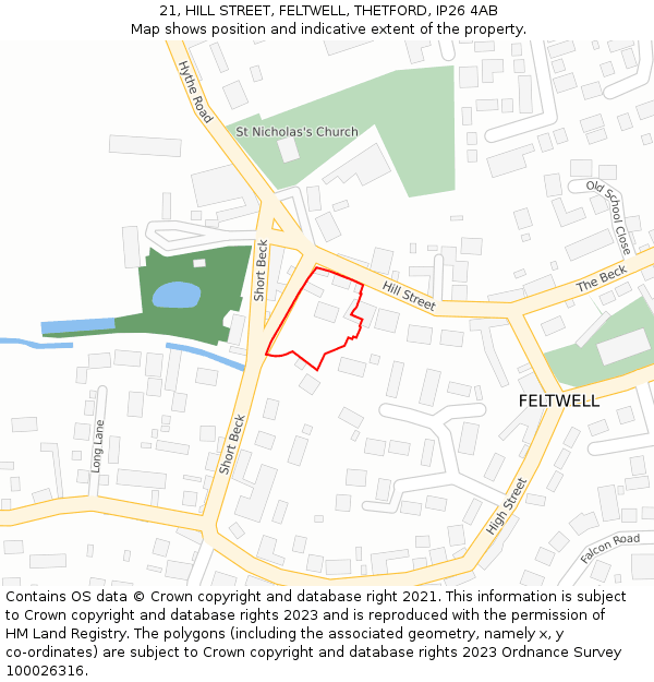 21, HILL STREET, FELTWELL, THETFORD, IP26 4AB: Location map and indicative extent of plot