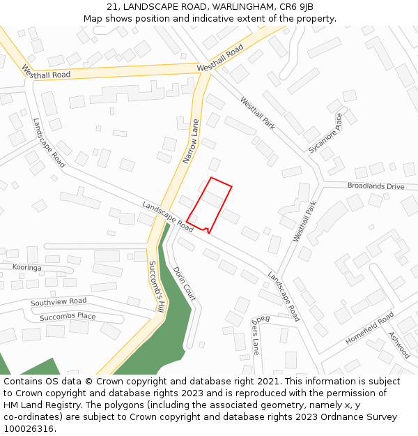 21, LANDSCAPE ROAD, WARLINGHAM, CR6 9JB: Location map and indicative extent of plot