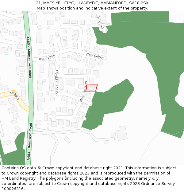 21, MAES YR HELYG, LLANDYBIE, AMMANFORD, SA18 2SX: Location map and indicative extent of plot