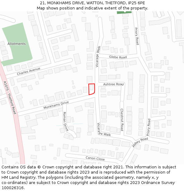 21, MONKHAMS DRIVE, WATTON, THETFORD, IP25 6PE: Location map and indicative extent of plot