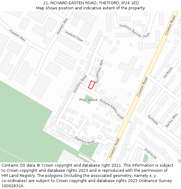 21, RICHARD EASTEN ROAD, THETFORD, IP24 1ED: Location map and indicative extent of plot