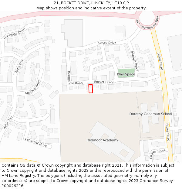 21, ROCKET DRIVE, HINCKLEY, LE10 0JP: Location map and indicative extent of plot