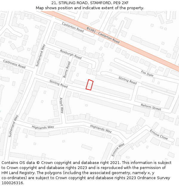 21, STIRLING ROAD, STAMFORD, PE9 2XF: Location map and indicative extent of plot