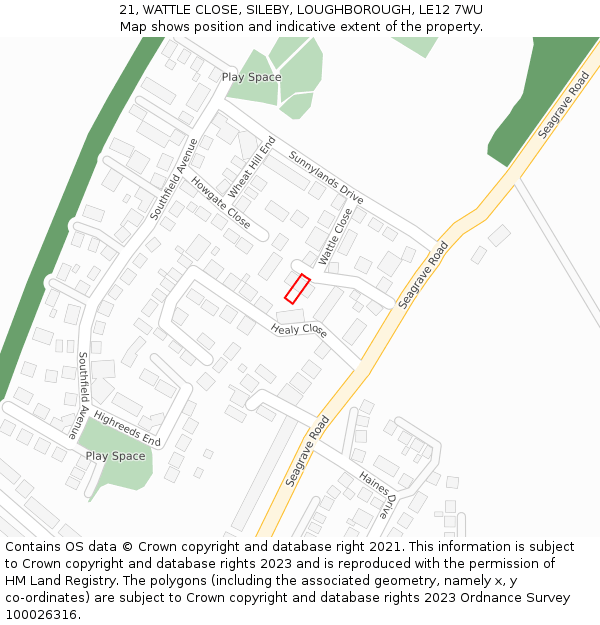 21, WATTLE CLOSE, SILEBY, LOUGHBOROUGH, LE12 7WU: Location map and indicative extent of plot