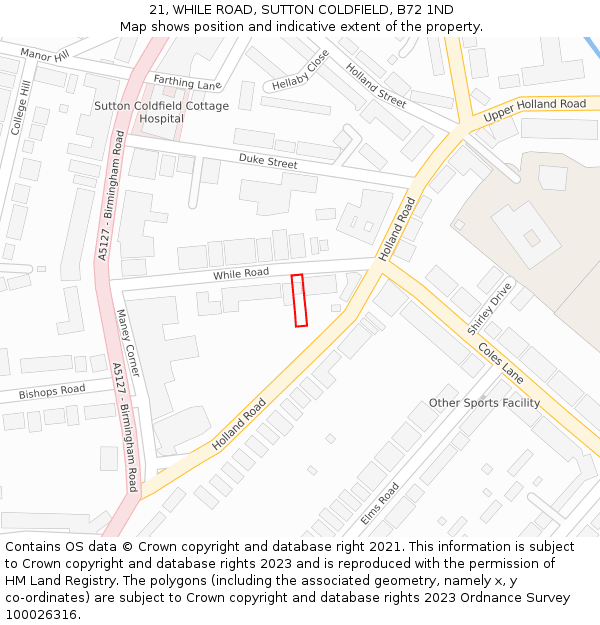 21, WHILE ROAD, SUTTON COLDFIELD, B72 1ND: Location map and indicative extent of plot