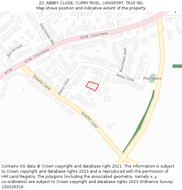 22, ABBEY CLOSE, CURRY RIVEL, LANGPORT, TA10 0EL: Location map and indicative extent of plot