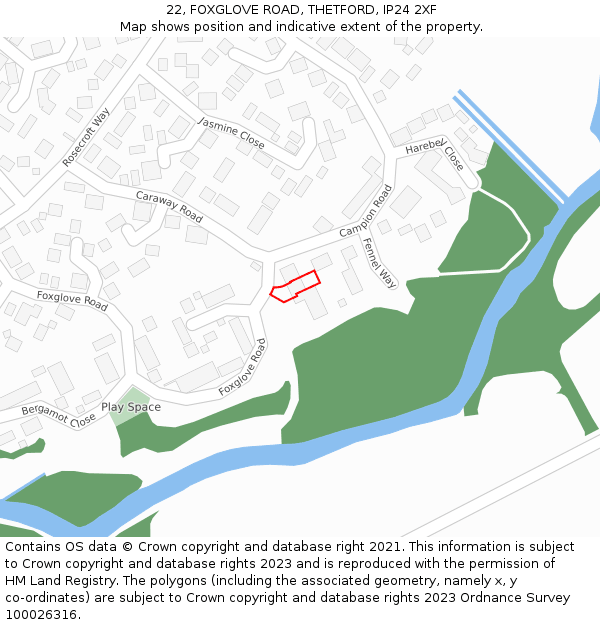 22, FOXGLOVE ROAD, THETFORD, IP24 2XF: Location map and indicative extent of plot
