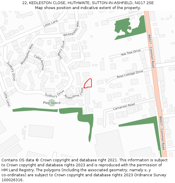 22, KEDLESTON CLOSE, HUTHWAITE, SUTTON-IN-ASHFIELD, NG17 2SE: Location map and indicative extent of plot