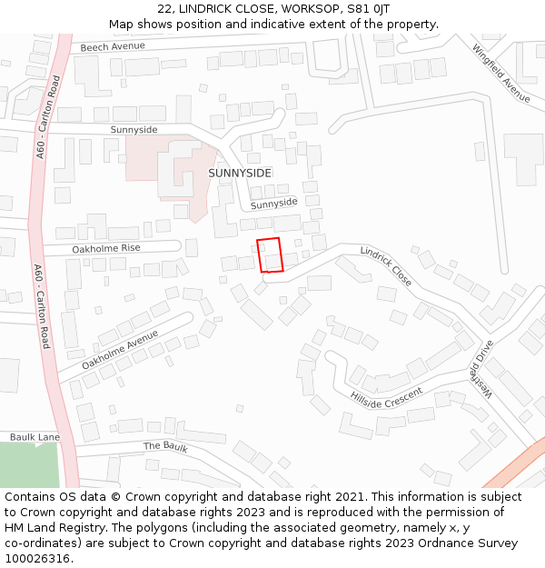 22, LINDRICK CLOSE, WORKSOP, S81 0JT: Location map and indicative extent of plot