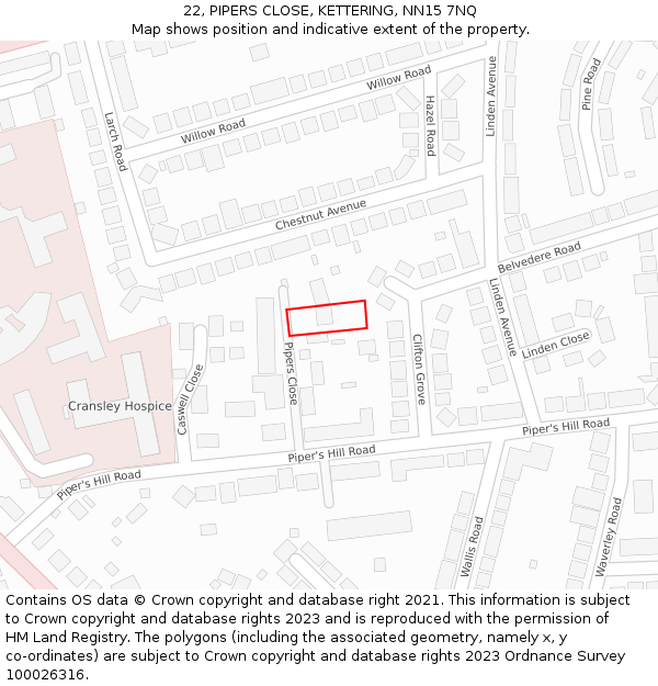 22, PIPERS CLOSE, KETTERING, NN15 7NQ: Location map and indicative extent of plot