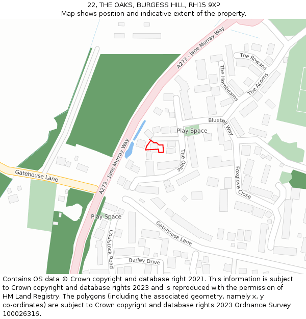 22, THE OAKS, BURGESS HILL, RH15 9XP: Location map and indicative extent of plot