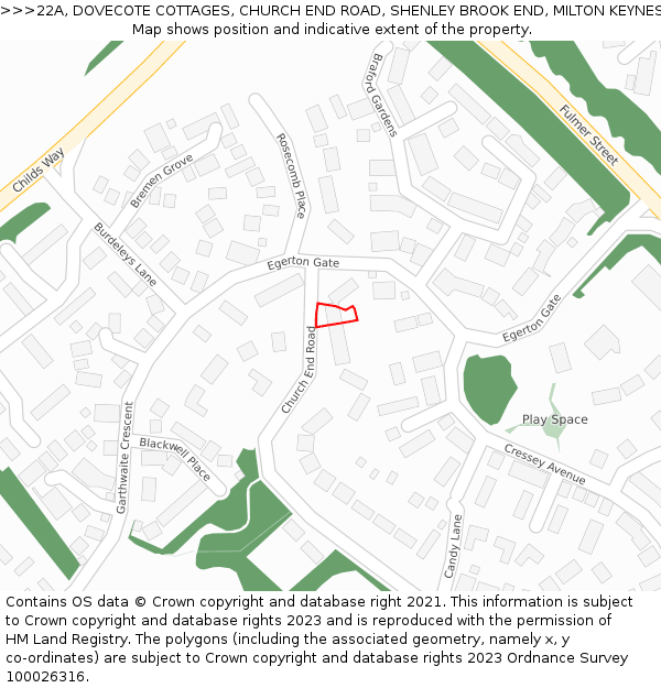 22A, DOVECOTE COTTAGES, CHURCH END ROAD, SHENLEY BROOK END, MILTON KEYNES, MK5 7AA: Location map and indicative extent of plot