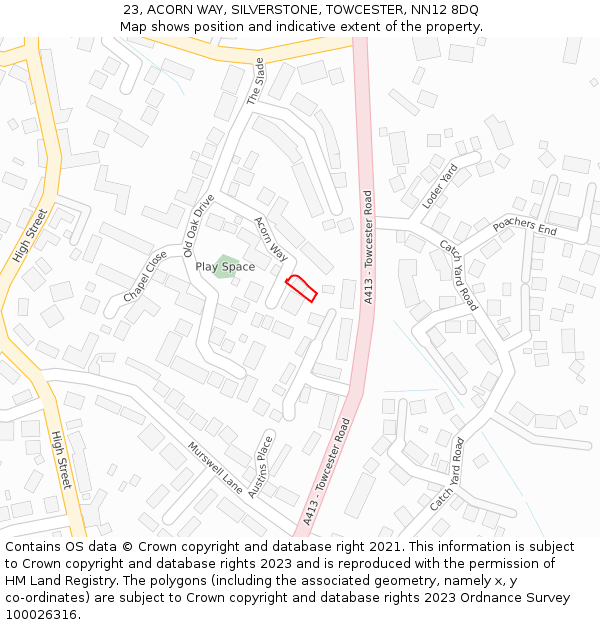 23, ACORN WAY, SILVERSTONE, TOWCESTER, NN12 8DQ: Location map and indicative extent of plot