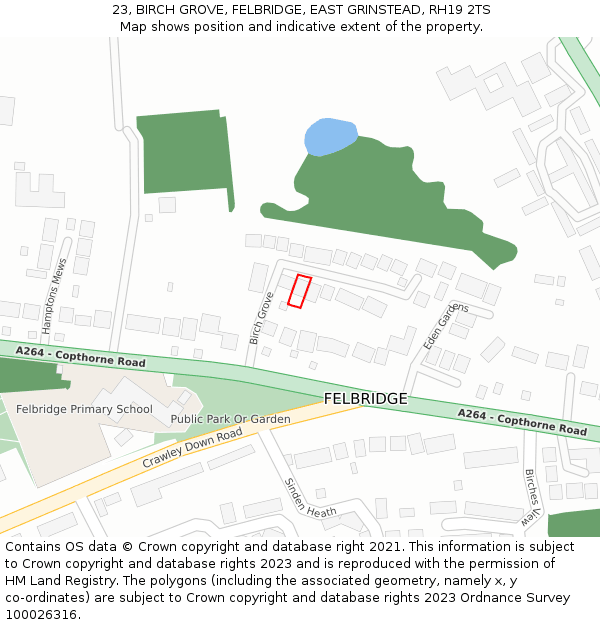 23, BIRCH GROVE, FELBRIDGE, EAST GRINSTEAD, RH19 2TS: Location map and indicative extent of plot