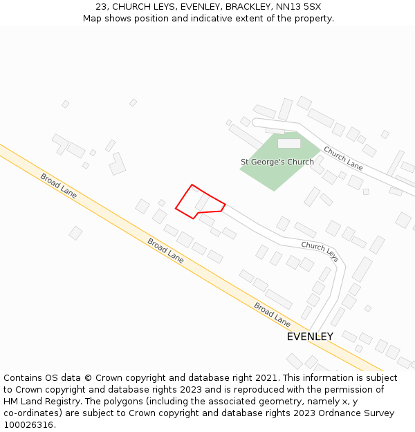 23, CHURCH LEYS, EVENLEY, BRACKLEY, NN13 5SX: Location map and indicative extent of plot