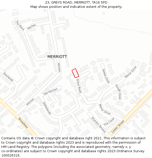 23, GREYS ROAD, MERRIOTT, TA16 5PD: Location map and indicative extent of plot