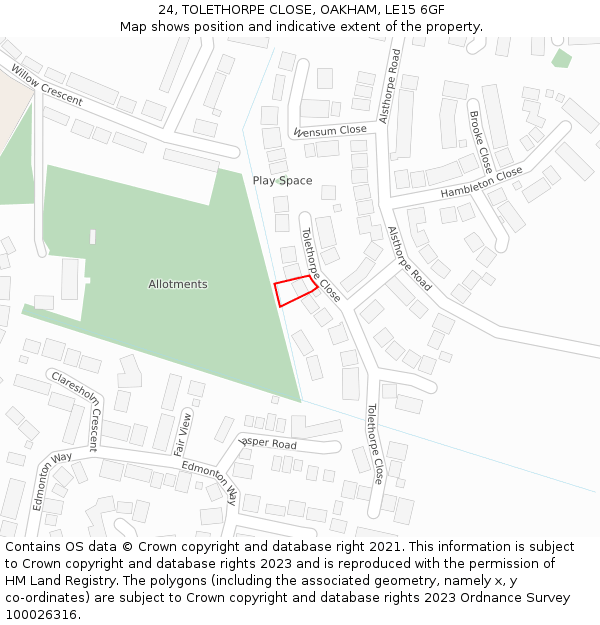 24, TOLETHORPE CLOSE, OAKHAM, LE15 6GF: Location map and indicative extent of plot