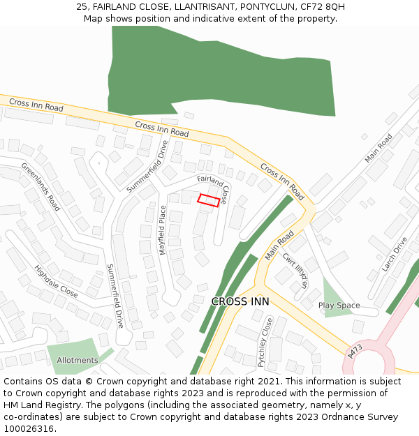 25, FAIRLAND CLOSE, LLANTRISANT, PONTYCLUN, CF72 8QH: Location map and indicative extent of plot