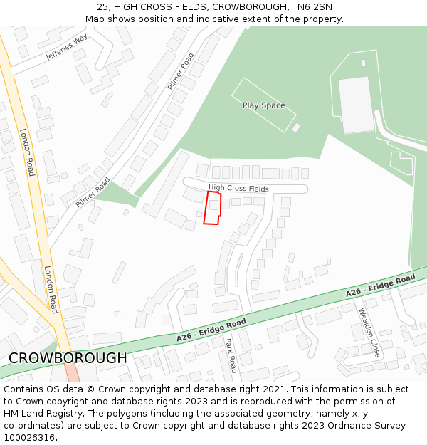 25, HIGH CROSS FIELDS, CROWBOROUGH, TN6 2SN: Location map and indicative extent of plot