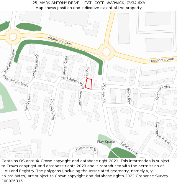 25, MARK ANTONY DRIVE, HEATHCOTE, WARWICK, CV34 6XA: Location map and indicative extent of plot