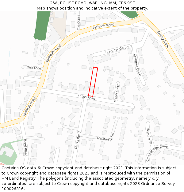 25A, EGLISE ROAD, WARLINGHAM, CR6 9SE: Location map and indicative extent of plot