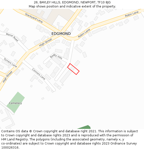 26, BAYLEY HILLS, EDGMOND, NEWPORT, TF10 8JG: Location map and indicative extent of plot