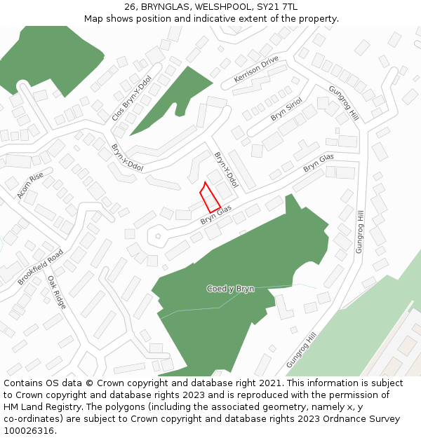 26, BRYNGLAS, WELSHPOOL, SY21 7TL: Location map and indicative extent of plot