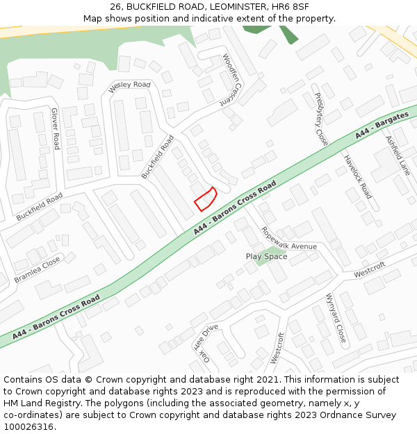 26, BUCKFIELD ROAD, LEOMINSTER, HR6 8SF: Location map and indicative extent of plot