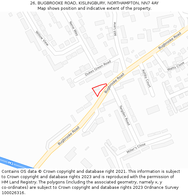 26, BUGBROOKE ROAD, KISLINGBURY, NORTHAMPTON, NN7 4AY: Location map and indicative extent of plot