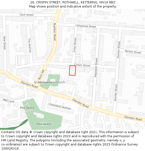 26, CRISPIN STREET, ROTHWELL, KETTERING, NN14 6BZ: Location map and indicative extent of plot