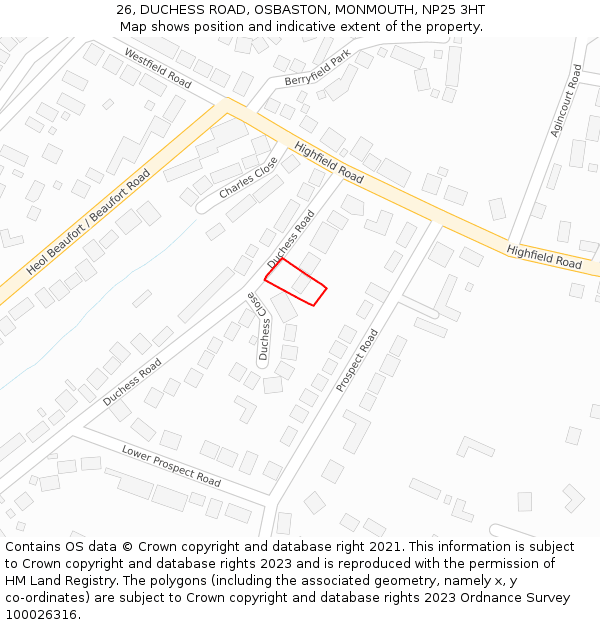 26, DUCHESS ROAD, OSBASTON, MONMOUTH, NP25 3HT: Location map and indicative extent of plot