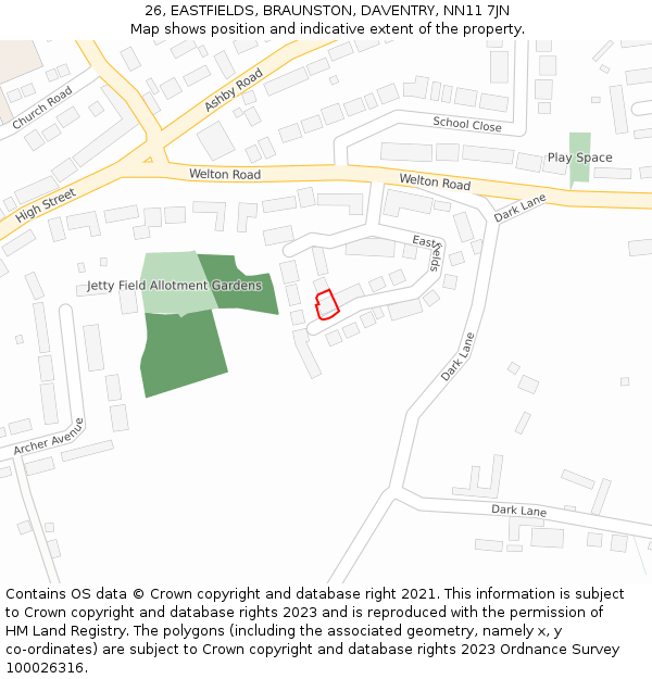 26, EASTFIELDS, BRAUNSTON, DAVENTRY, NN11 7JN: Location map and indicative extent of plot