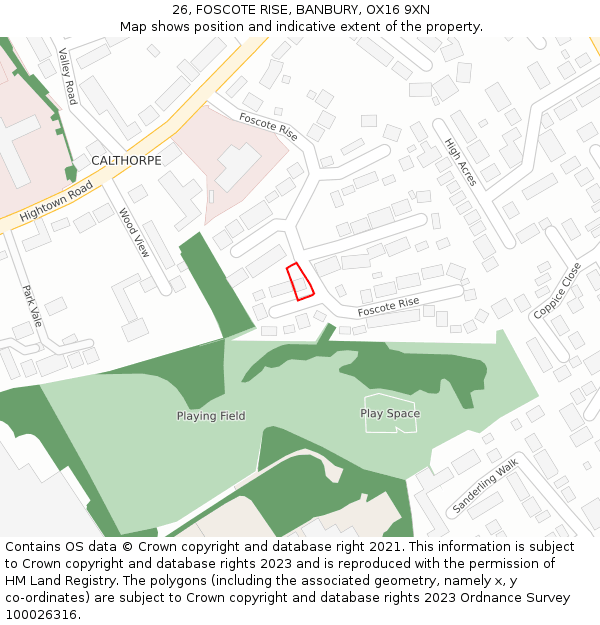 26, FOSCOTE RISE, BANBURY, OX16 9XN: Location map and indicative extent of plot