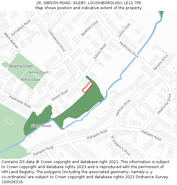 26, GIBSON ROAD, SILEBY, LOUGHBOROUGH, LE12 7PE: Location map and indicative extent of plot