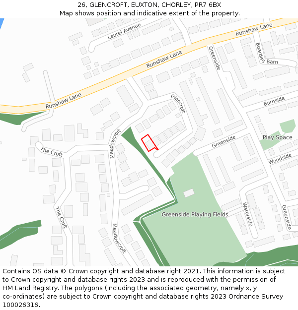 26, GLENCROFT, EUXTON, CHORLEY, PR7 6BX: Location map and indicative extent of plot