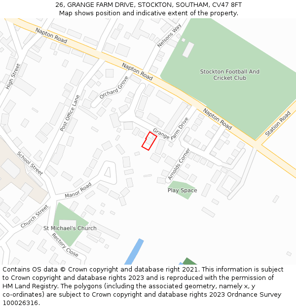 26, GRANGE FARM DRIVE, STOCKTON, SOUTHAM, CV47 8FT: Location map and indicative extent of plot