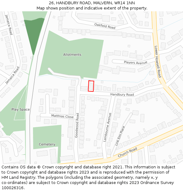 26, HANDBURY ROAD, MALVERN, WR14 1NN: Location map and indicative extent of plot