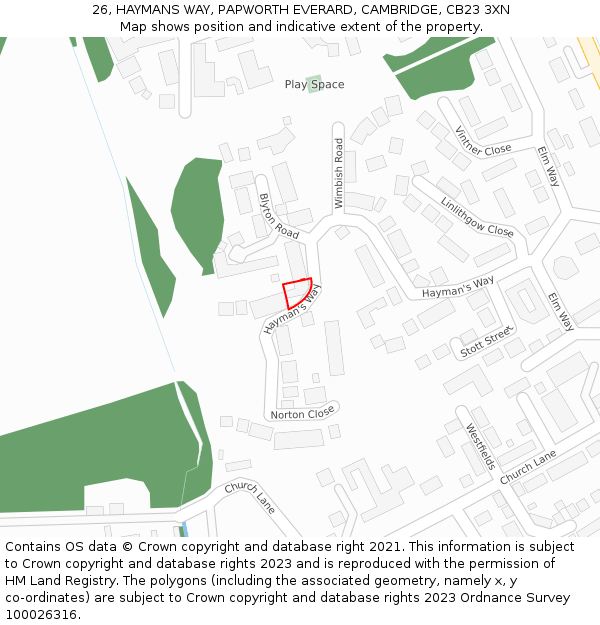 26, HAYMANS WAY, PAPWORTH EVERARD, CAMBRIDGE, CB23 3XN: Location map and indicative extent of plot