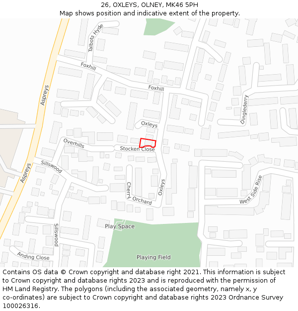 26, OXLEYS, OLNEY, MK46 5PH: Location map and indicative extent of plot