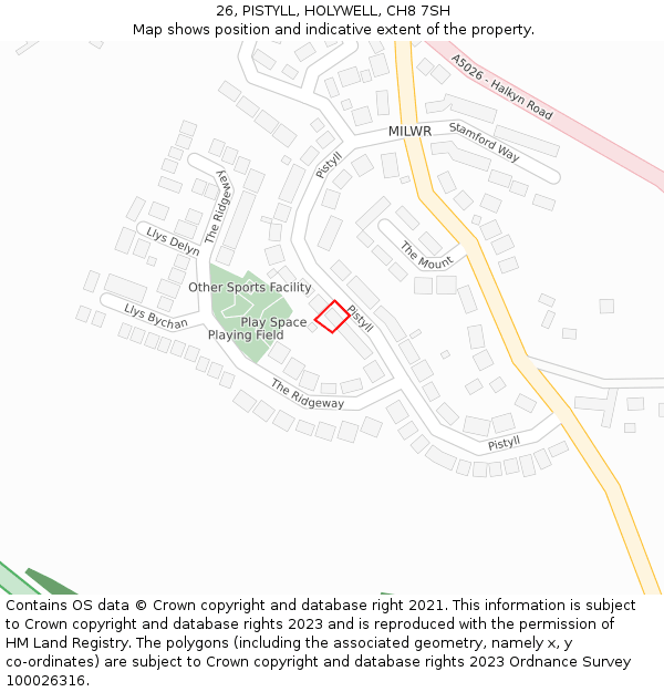 26, PISTYLL, HOLYWELL, CH8 7SH: Location map and indicative extent of plot