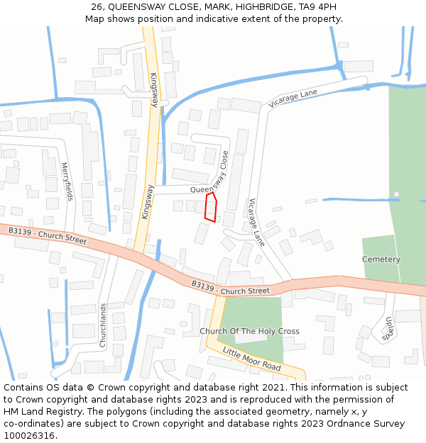 26, QUEENSWAY CLOSE, MARK, HIGHBRIDGE, TA9 4PH: Location map and indicative extent of plot