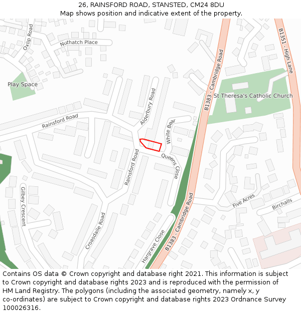 26, RAINSFORD ROAD, STANSTED, CM24 8DU: Location map and indicative extent of plot