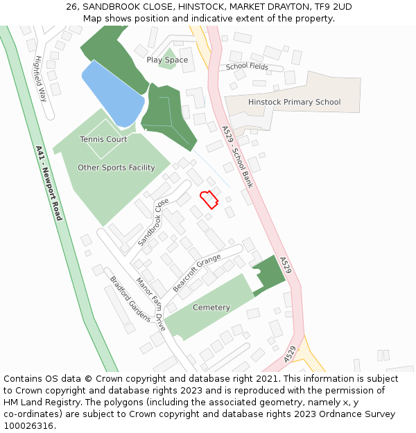 26, SANDBROOK CLOSE, HINSTOCK, MARKET DRAYTON, TF9 2UD: Location map and indicative extent of plot