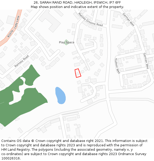 26, SARAH RAND ROAD, HADLEIGH, IPSWICH, IP7 6FF: Location map and indicative extent of plot