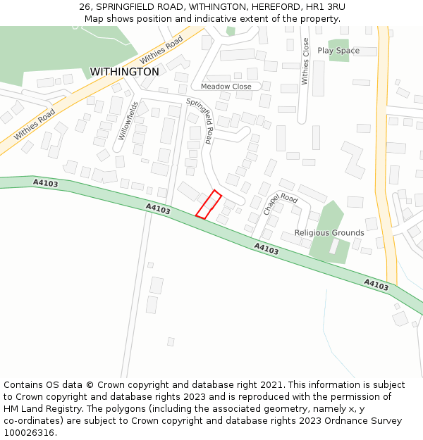 26, SPRINGFIELD ROAD, WITHINGTON, HEREFORD, HR1 3RU: Location map and indicative extent of plot