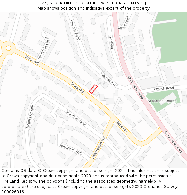 26, STOCK HILL, BIGGIN HILL, WESTERHAM, TN16 3TJ: Location map and indicative extent of plot