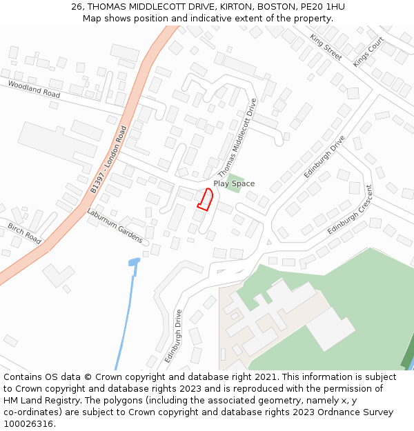 26, THOMAS MIDDLECOTT DRIVE, KIRTON, BOSTON, PE20 1HU: Location map and indicative extent of plot