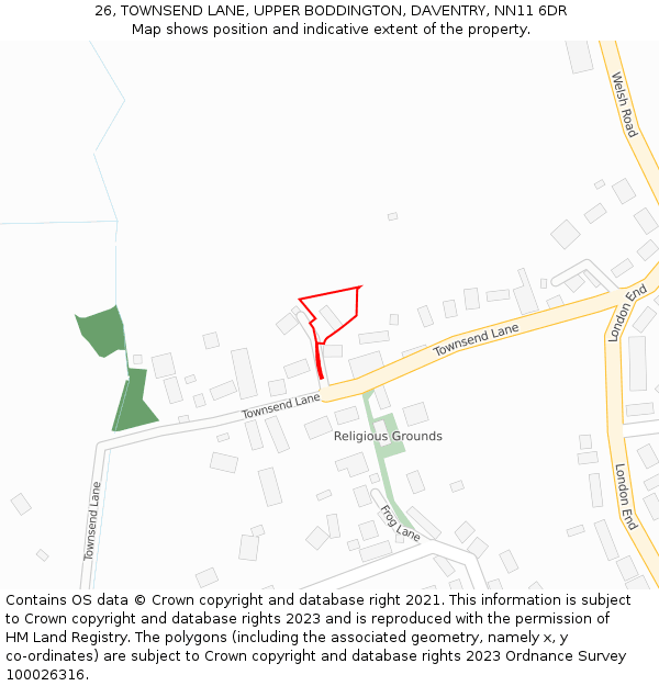 26, TOWNSEND LANE, UPPER BODDINGTON, DAVENTRY, NN11 6DR: Location map and indicative extent of plot