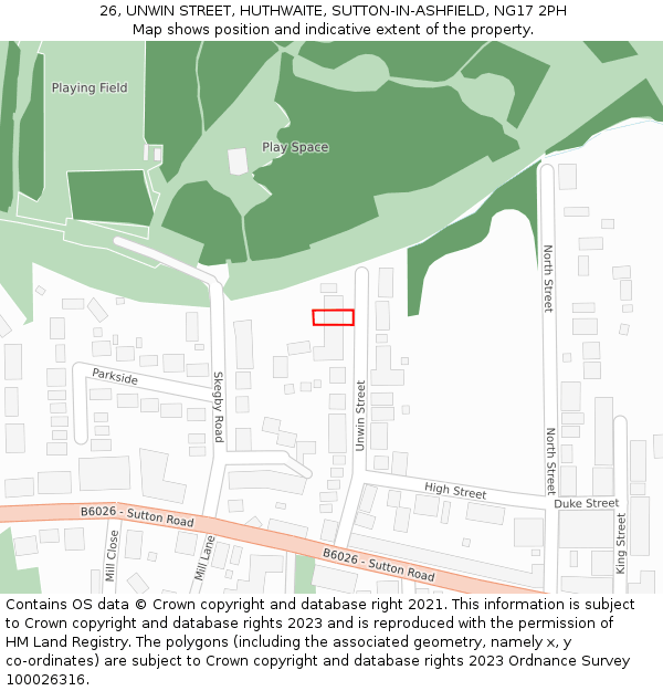 26, UNWIN STREET, HUTHWAITE, SUTTON-IN-ASHFIELD, NG17 2PH: Location map and indicative extent of plot